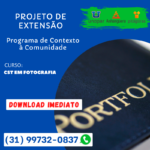 PROJETO DE EXTENSÃO - CST EM FOTOGRAFIA