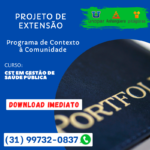 PROJETO DE EXTENSÃO - CST EM GESTÃO DE SAUDE PUBLICA